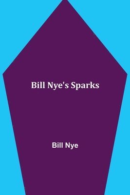 Bill Nye's Sparks 1