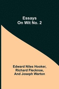 bokomslag Essays on Wit No. 2