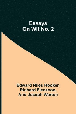 Essays on Wit No. 2 1