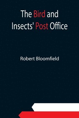 Bird and Insects' Post Office