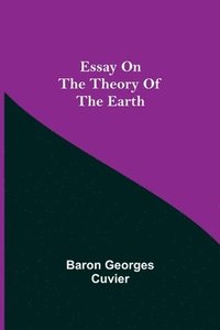 bokomslag Essay on the Theory of the Earth