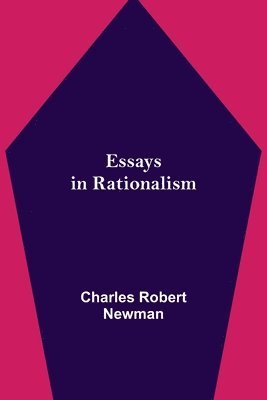 bokomslag Essays in Rationalism