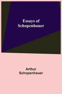 Essays of Schopenhauer 1