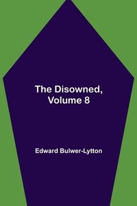 bokomslag Disowned, Volume 8.