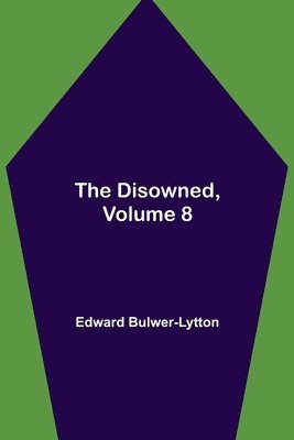 bokomslag Disowned, Volume 8.