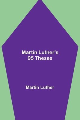 bokomslag Martin Luther's 95 Theses