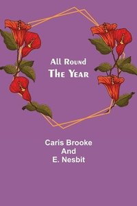 bokomslag All Round the Year