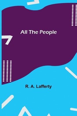 All the People 1