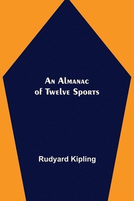 bokomslag An Almanac of Twelve Sports