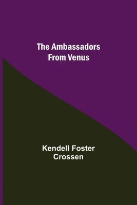 Ambassadors From Venus