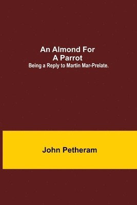 Almond for a Parrot