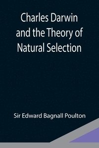 bokomslag Charles Darwin and the Theory of Natural Selection