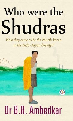 Who Were the Shudras 1