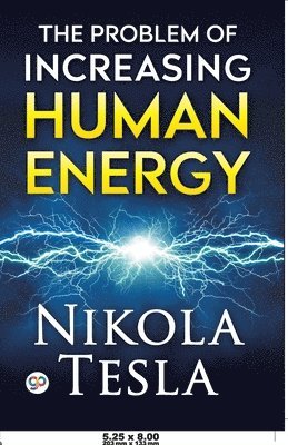 bokomslag Problem of Increasing Human Energy