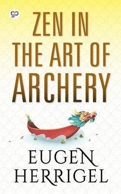 bokomslag ZEN in the Art of Archery