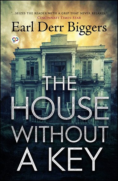 Earl Derr Biggers - House without a Key, Häftad