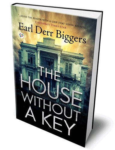 Earl Derr Biggers - House without a Key, Inbunden