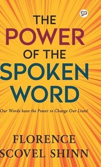 bokomslag The Power of the Spoken Word (Hardcover Library Edition)