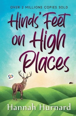 Hinds' Feet on High Places 1