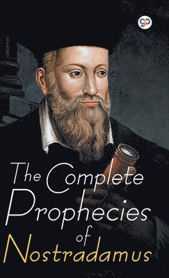 bokomslag The Complete Prophecies of Nostradamus