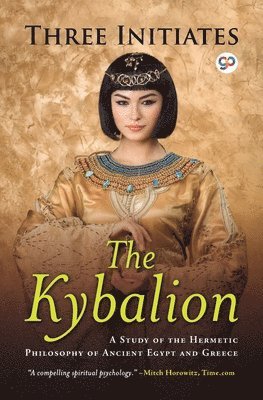 bokomslag Kybalion: a Study of Hermetic Philosophy of Ancient Egypt and Greece