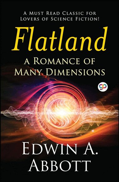 Edwin A. Abbott - Flatland: a Romance of Many Dimensions, Häftad