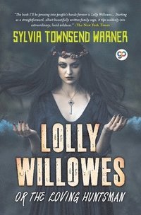 bokomslag Lolly Willowes or the Loving Huntsman