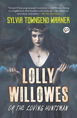 bokomslag Lolly Willowes or the Loving Huntsman