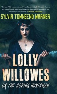 bokomslag Lolly Willowes or the Loving Huntsman