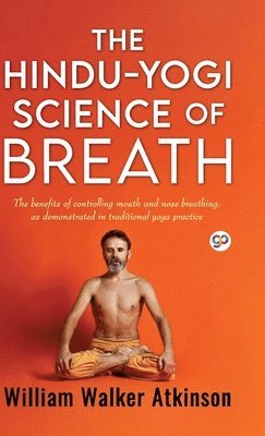 bokomslag Hindu-Yogi Science of Breath