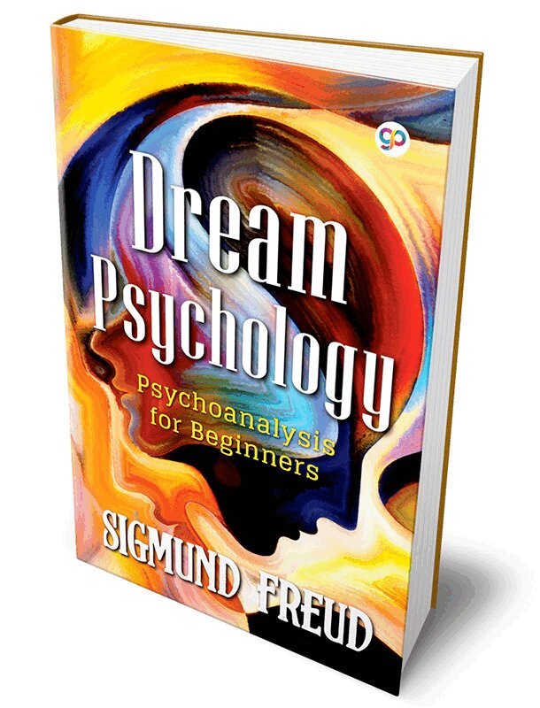 Sigmund Freud - Dream Psychology, Inbunden