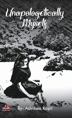 Unapologetically Myself