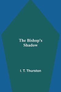 bokomslag Bishop's Shadow