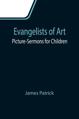 Evangelists of Art 1