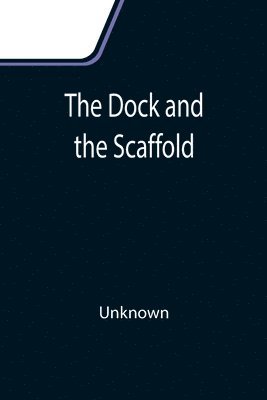 bokomslag Dock and the Scaffold