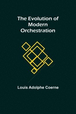 Evolution of Modern Orchestration