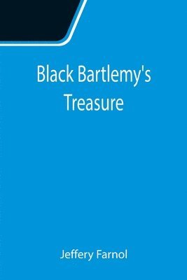 bokomslag Black Bartlemy's Treasure