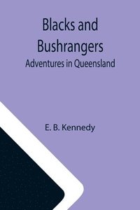 bokomslag Blacks and Bushrangers