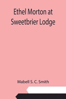 Ethel Morton at Sweetbrier Lodge 1