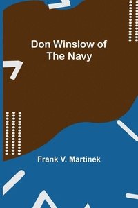 bokomslag Don Winslow of the Navy