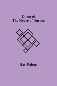 bokomslag Doom of the House of Duryea