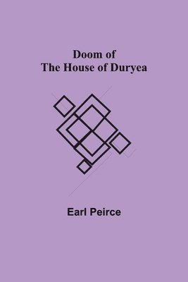 Doom of the House of Duryea 1