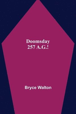 Doomsday 257 A.G.! 1