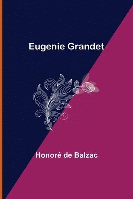 Eugenie Grandet 1