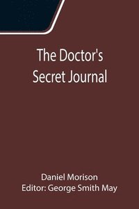 bokomslag The Doctor's Secret Journal