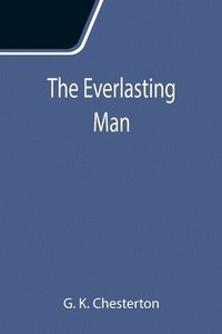 bokomslag The Everlasting Man