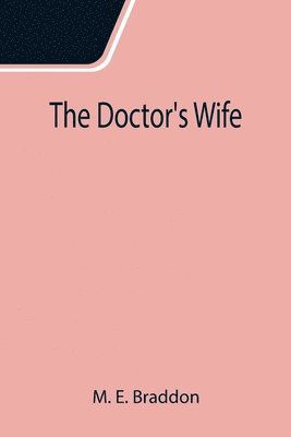 bokomslag The Doctor's Wife