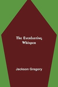 bokomslag The Everlasting Whisper