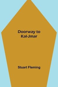 bokomslag Doorway to Kal-Jmar