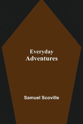 Everyday Adventures
